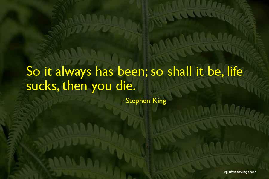 Menjodohkan Burung Quotes By Stephen King Menjodohkan Burung Quotes By Stephen King