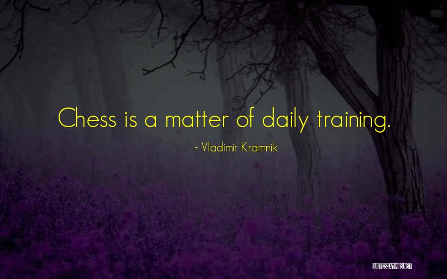 Menjunjung Quotes By Vladimir Kramnik Menjunjung Quotes By Vladimir Kramnik