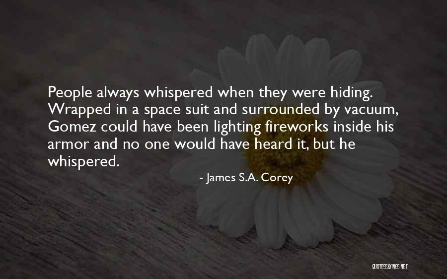 Menkind Plymouth Quotes By James S.A. Corey Menkind Plymouth Quotes By James S.A. Corey