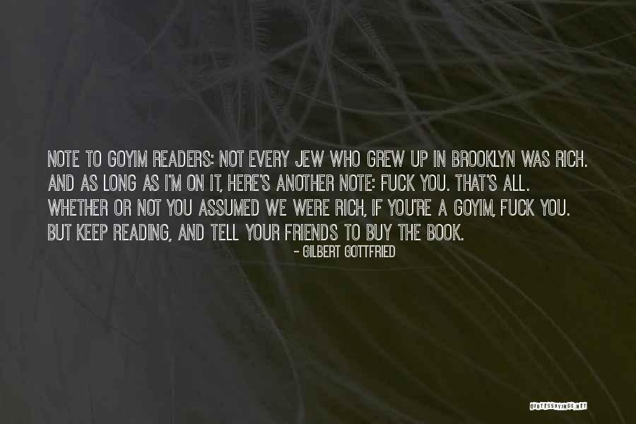Menkova Quotes By Gilbert Gottfried