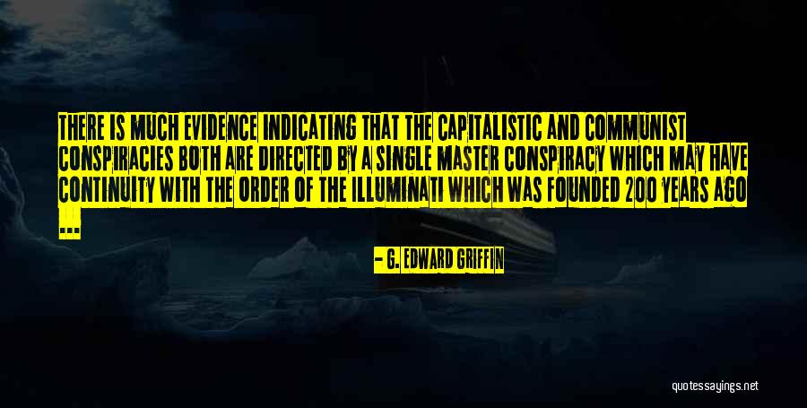 Menma Uzumaki Quotes By G. Edward Griffin