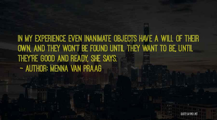 Menna Van Praag Quotes 1097308