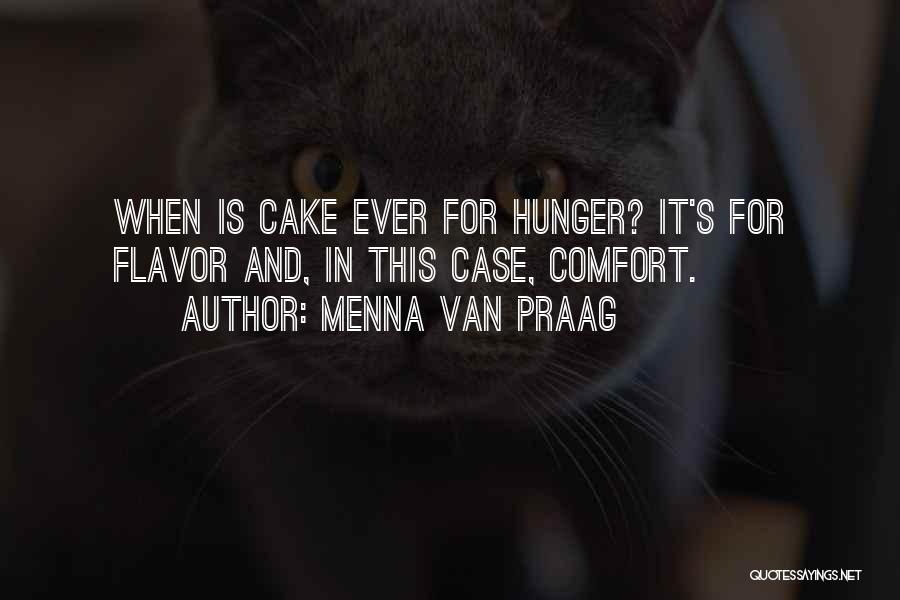 Menna Van Praag Quotes 1573793