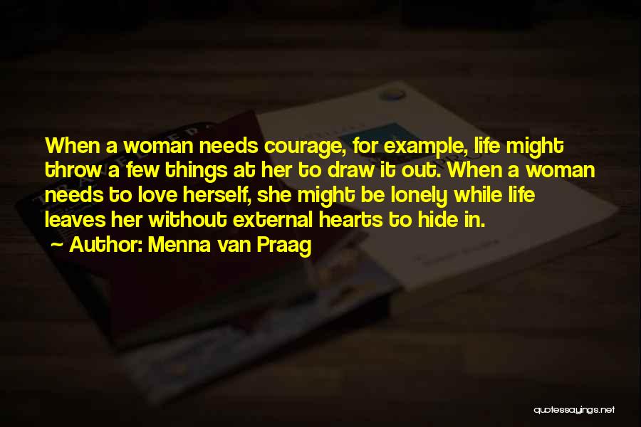 Menna Van Praag Quotes 396532