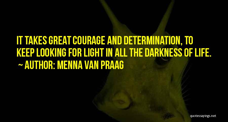 Menna Van Praag Quotes 795042