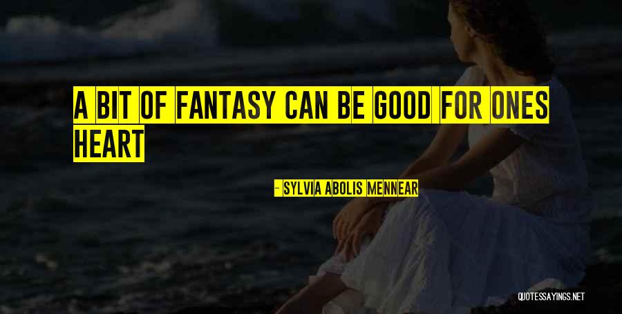 Mennear Quotes By Sylvia Abolis Mennear Mennear Quotes By Sylvia Abolis Mennear