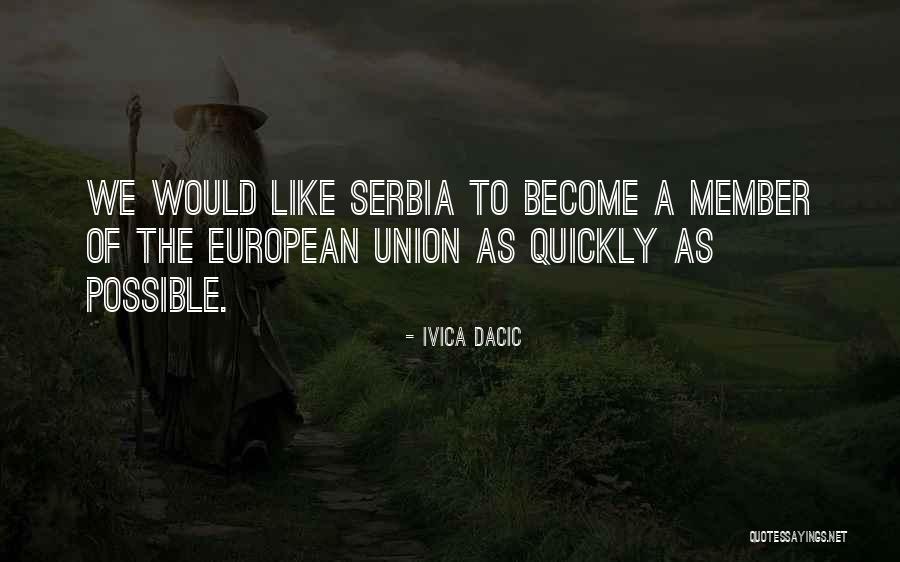Menneskesyn Quotes By Ivica Dacic Menneskesyn Quotes By Ivica Dacic