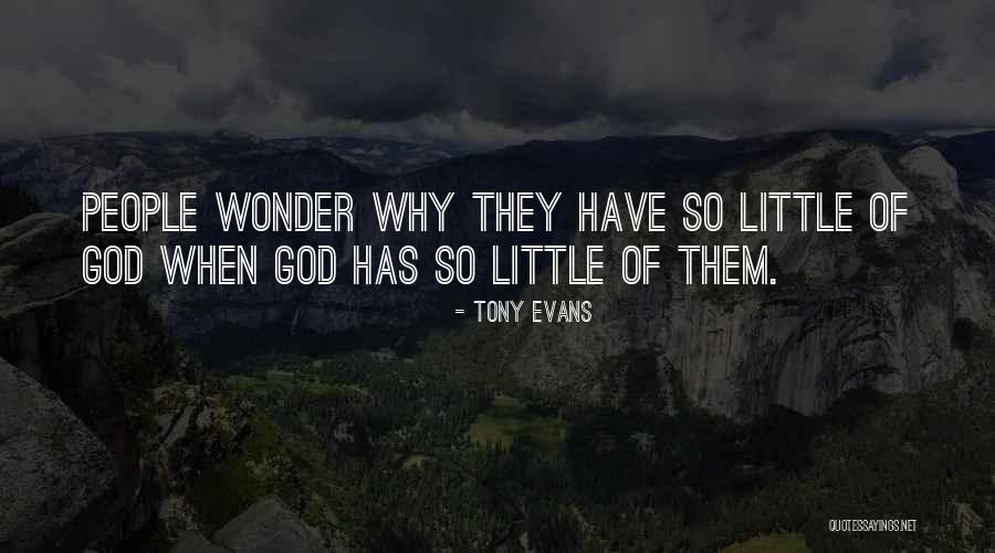 Menneskesyn Quotes By Tony Evans Menneskesyn Quotes By Tony Evans