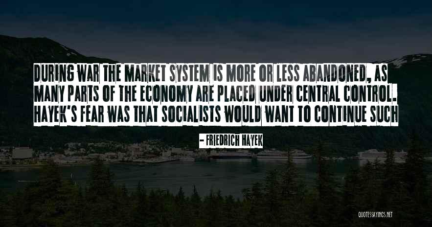 Mennyek Vagy Quotes By Friedrich Hayek Mennyek Vagy Quotes By Friedrich Hayek