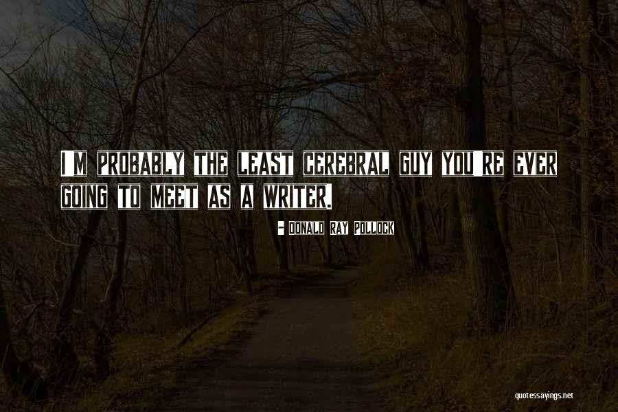 Mennyi Szabads G Quotes By Donald Ray Pollock Mennyi Szabads G Quotes By Donald Ray Pollock