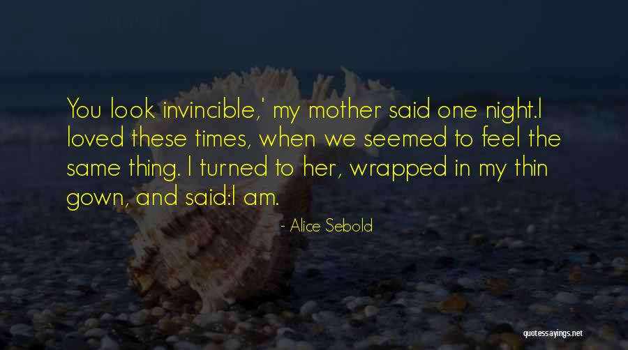 Mennytekle Quotes By Alice Sebold Mennytekle Quotes By Alice Sebold