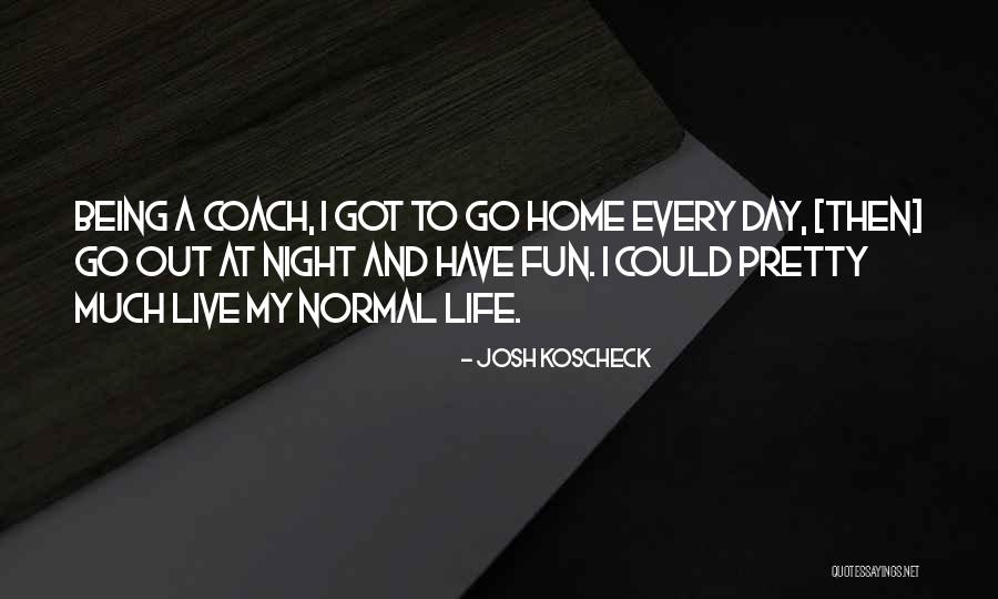 Mennytekle Quotes By Josh Koscheck Mennytekle Quotes By Josh Koscheck