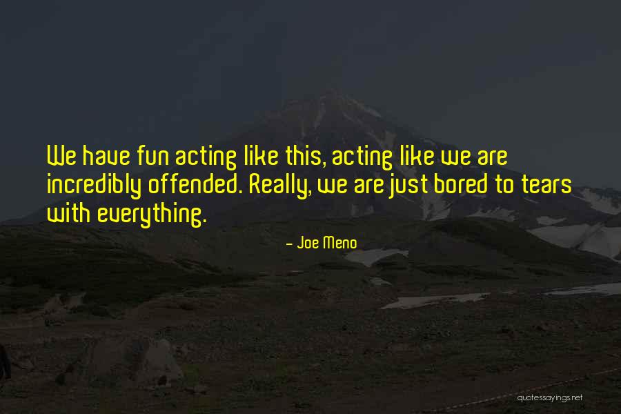 Meno Quotes By Joe Meno Meno Quotes By Joe Meno