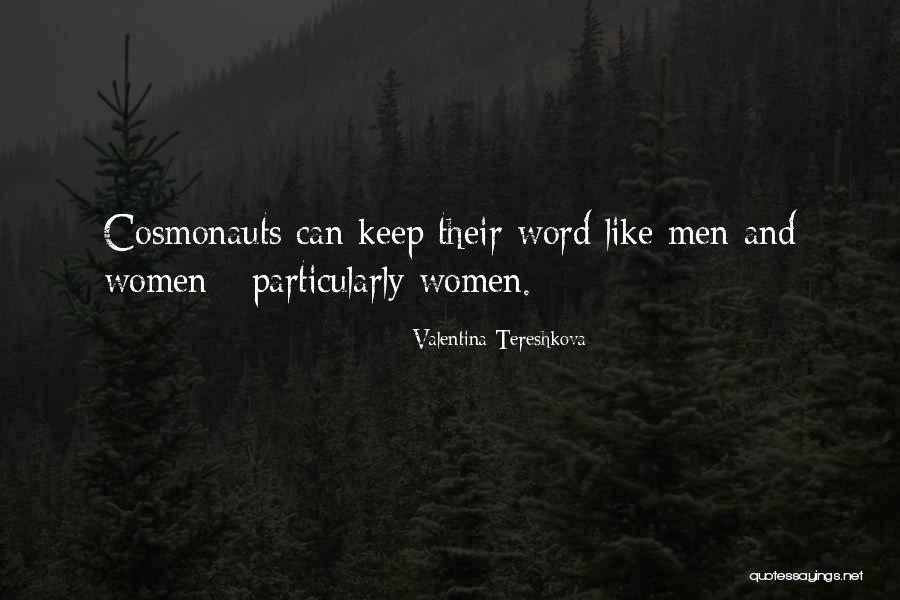 Menocal Family Practice Quotes By Valentina Tereshkova Menocal Family Practice Quotes By Valentina Tereshkova