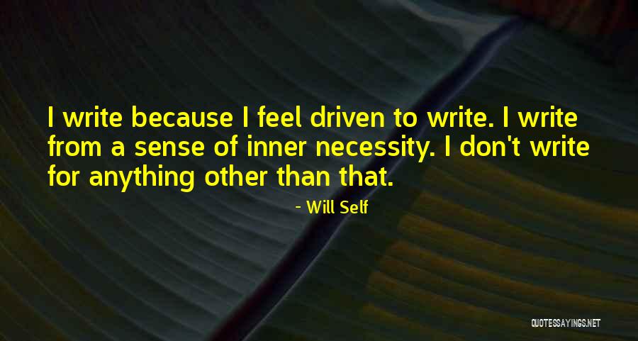 Menojoy Quotes By Will Self Menojoy Quotes By Will Self