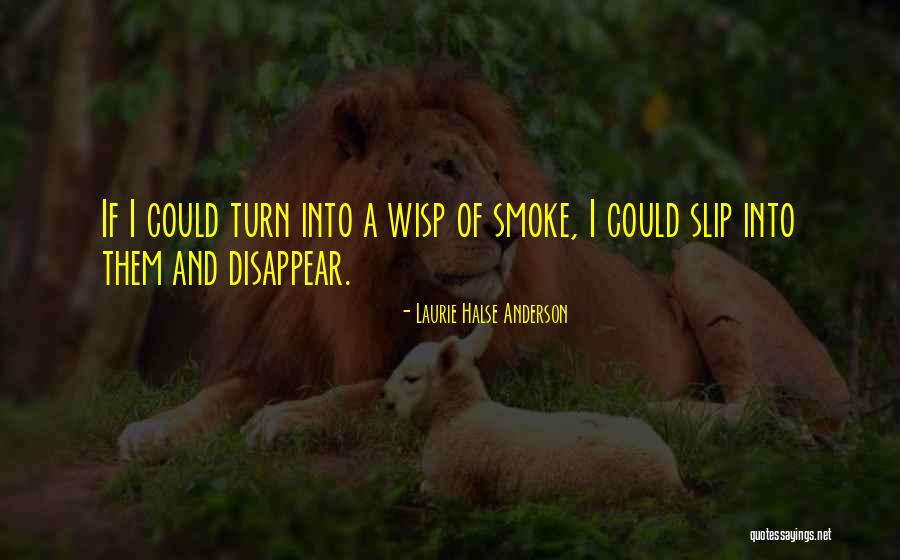 Menolong Tanpa Quotes By Laurie Halse Anderson Menolong Tanpa Quotes By Laurie Halse Anderson