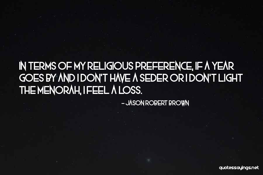Menorah Quotes By Jason Robert Brown Menorah Quotes By Jason Robert Brown