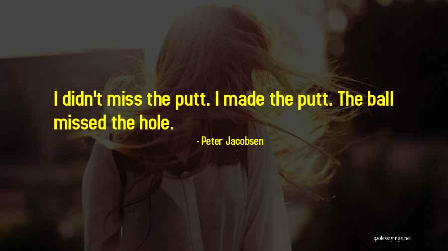 Menoreh Getah Quotes By Peter Jacobsen Menoreh Getah Quotes By Peter Jacobsen