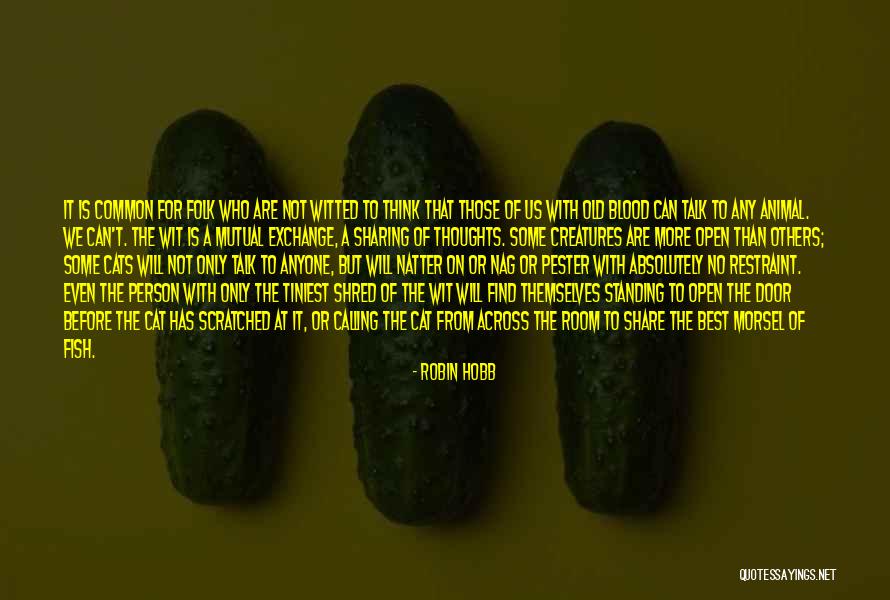 Menospreciada Quotes By Robin Hobb Menospreciada Quotes By Robin Hobb