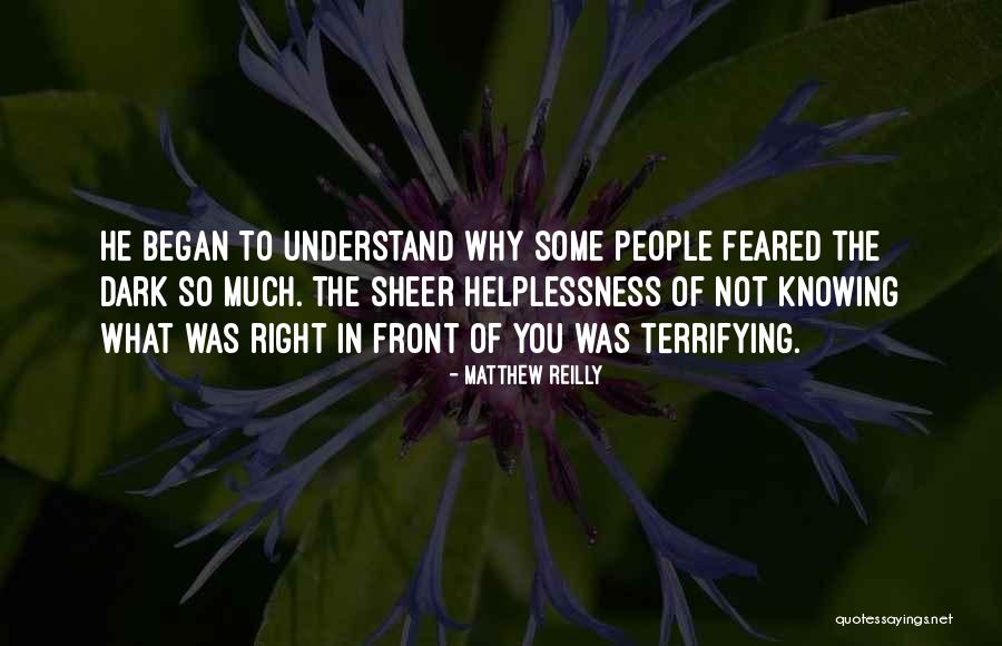 Menospreciar Quotes By Matthew Reilly Menospreciar Quotes By Matthew Reilly