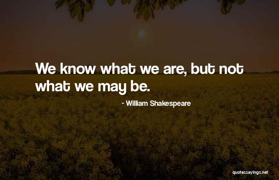 Menosprecio Definicion Quotes By William Shakespeare
