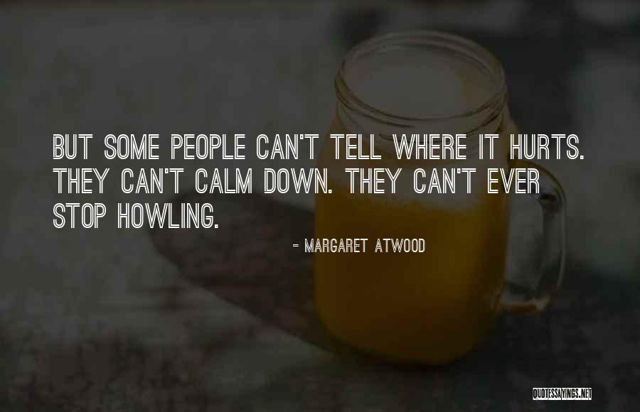 Menosprezado Quotes By Margaret Atwood Menosprezado Quotes By Margaret Atwood