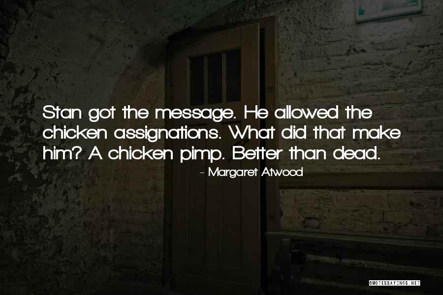 Menoutis Quotes By Margaret Atwood Menoutis Quotes By Margaret Atwood