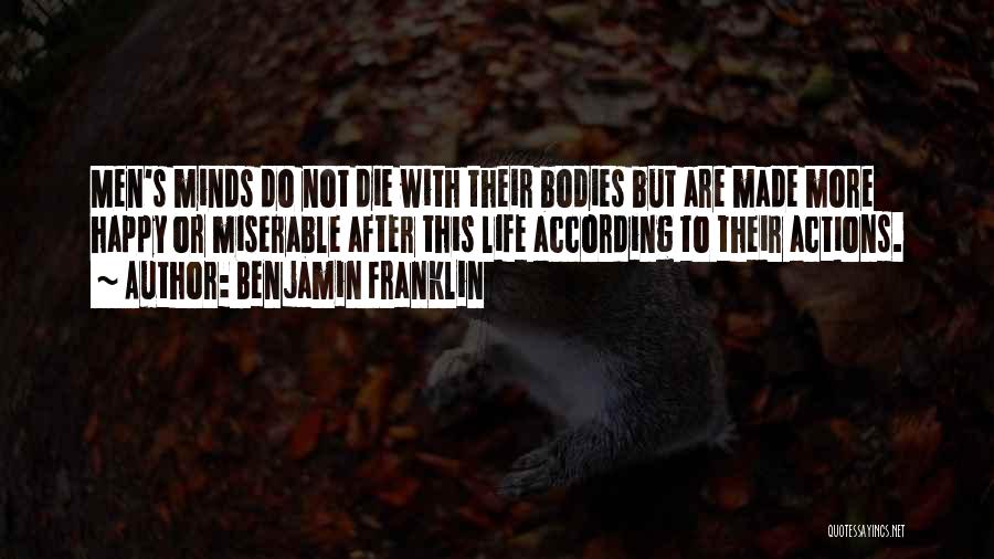 Men's Bodies Quotes By Benjamin Franklin