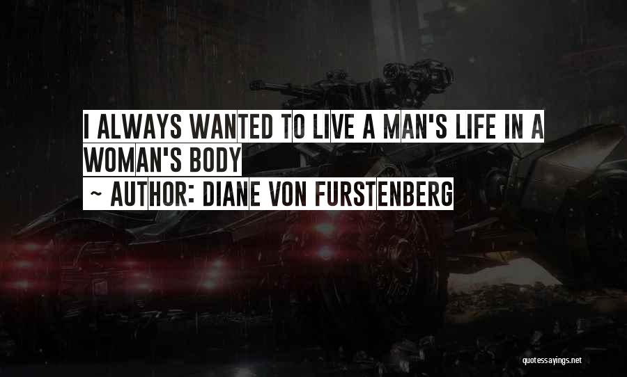 Men's Bodies Quotes By Diane Von Furstenberg
