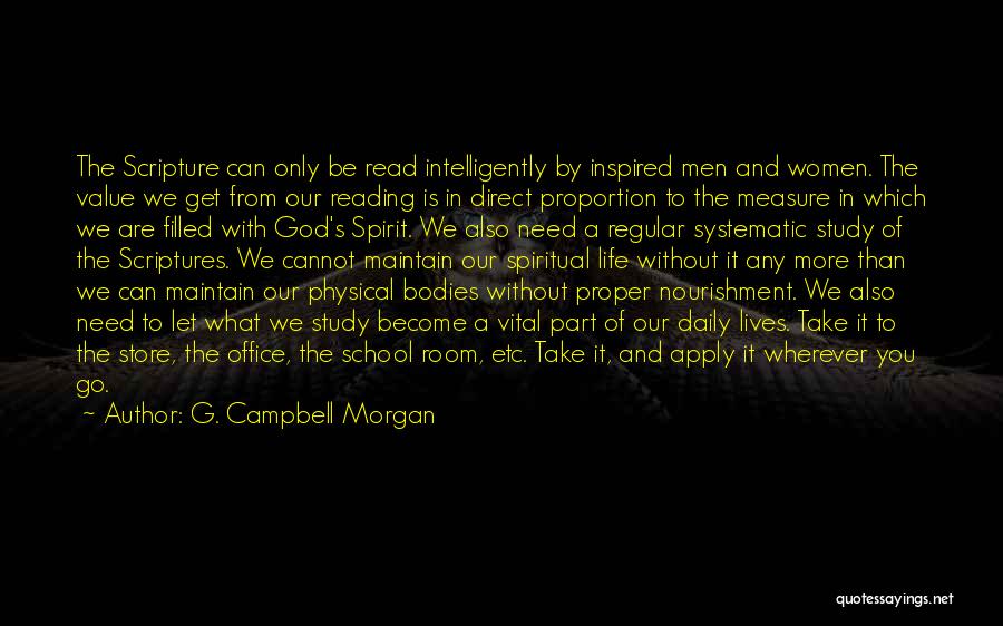 Men's Bodies Quotes By G. Campbell Morgan