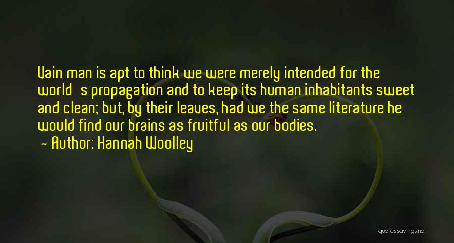 Men's Bodies Quotes By Hannah Woolley