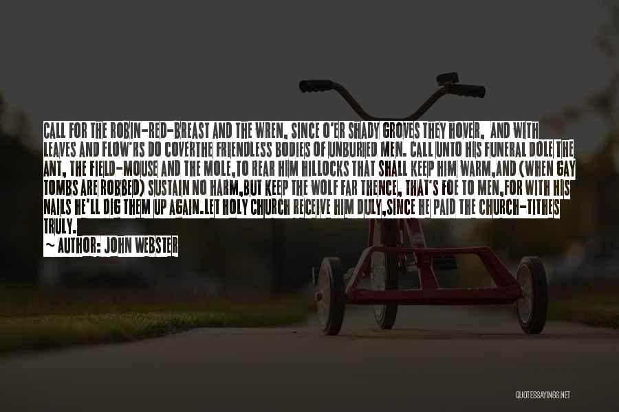 Men's Bodies Quotes By John Webster