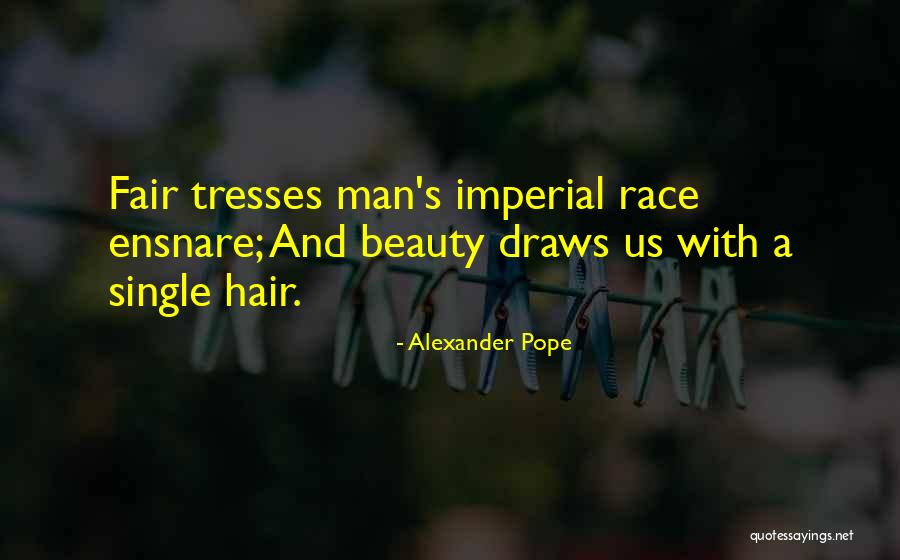 Men's Hair Quotes By Alexander Pope