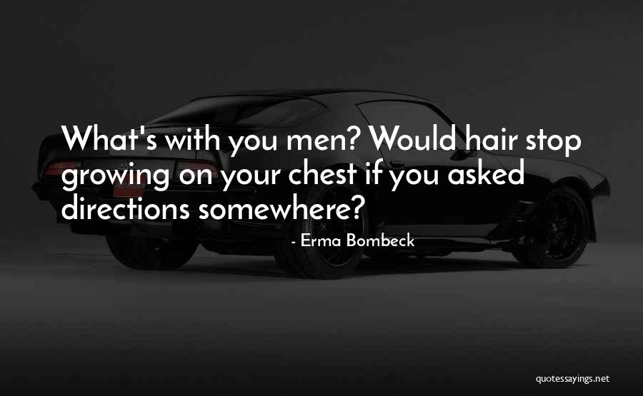 Men's Hair Quotes By Erma Bombeck