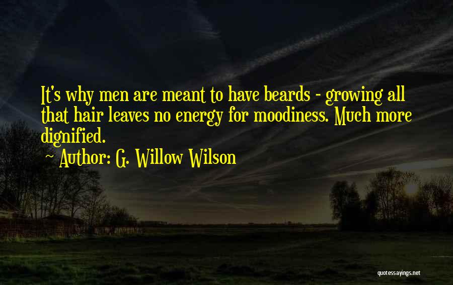 Men's Hair Quotes By G. Willow Wilson