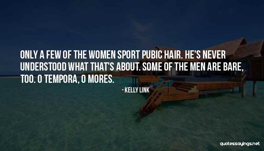 Men's Hair Quotes By Kelly Link