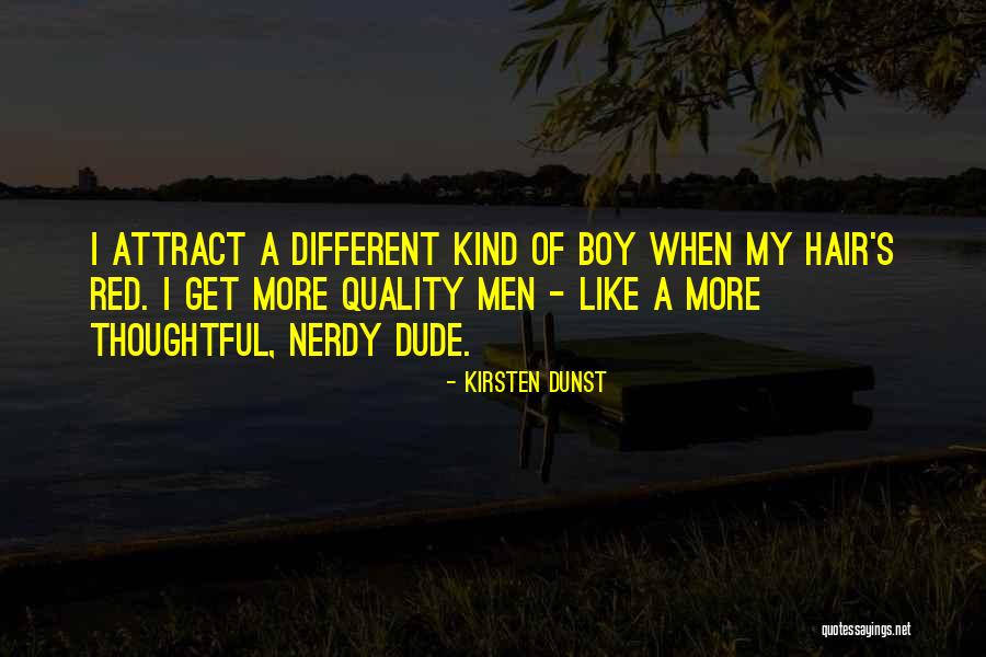 Men's Hair Quotes By Kirsten Dunst Men's Hair Quotes By Kirsten Dunst