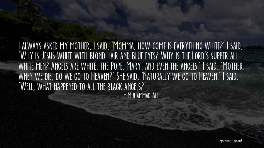 Men's Hair Quotes By Muhammad Ali Men's Hair Quotes By Muhammad Ali