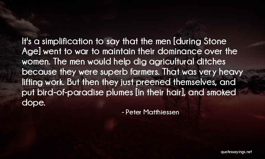 Men's Hair Quotes By Peter Matthiessen