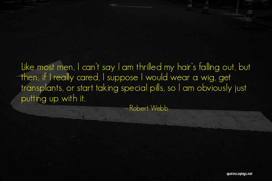 Men's Hair Quotes By Robert Webb