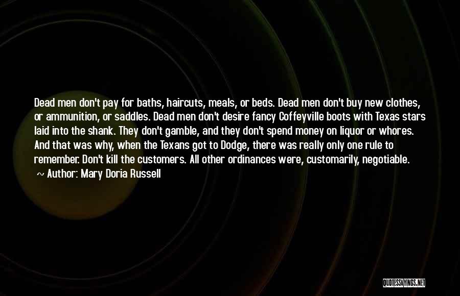 Men's Haircuts Quotes By Mary Doria Russell