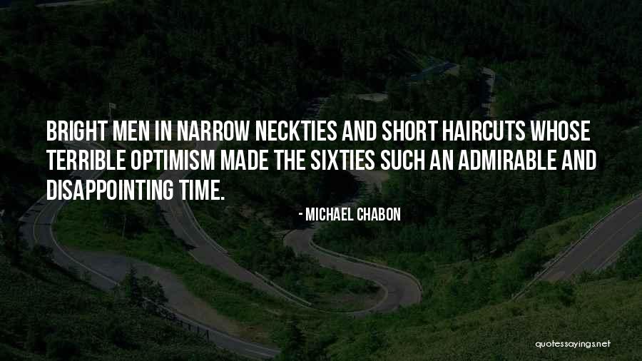 Men's Haircuts Quotes By Michael Chabon