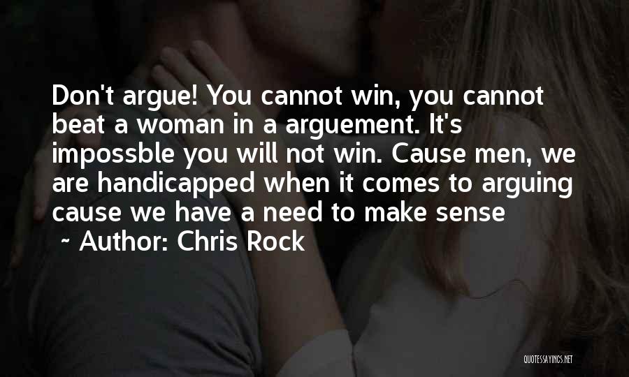 Men's Humor Quotes By Chris Rock