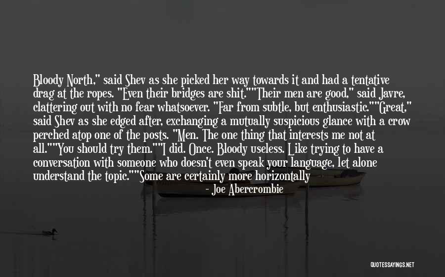 Men's Humor Quotes By Joe Abercrombie