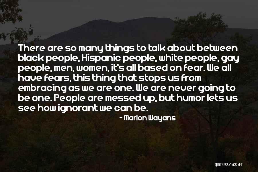 Men's Humor Quotes By Marlon Wayans Men's Humor Quotes By Marlon Wayans