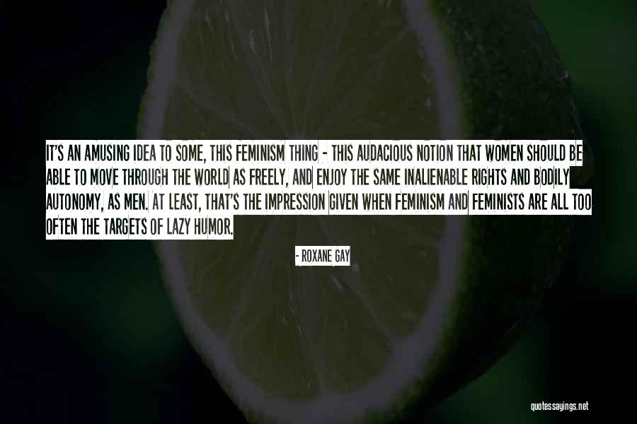 Men's Humor Quotes By Roxane Gay Men's Humor Quotes By Roxane Gay