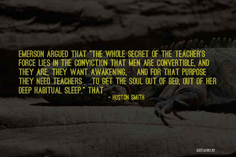 Men's Lies Quotes By Huston Smith Men's Lies Quotes By Huston Smith