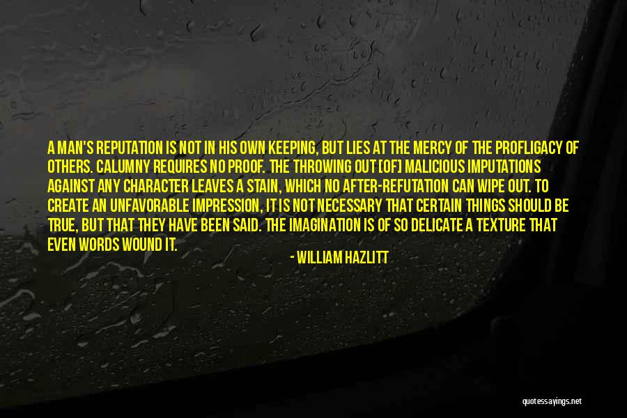 Men's Lies Quotes By William Hazlitt Men's Lies Quotes By William Hazlitt