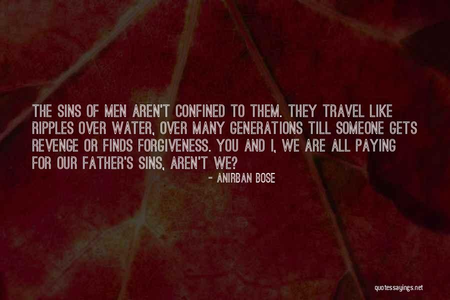 Men's Life Quotes By Anirban Bose