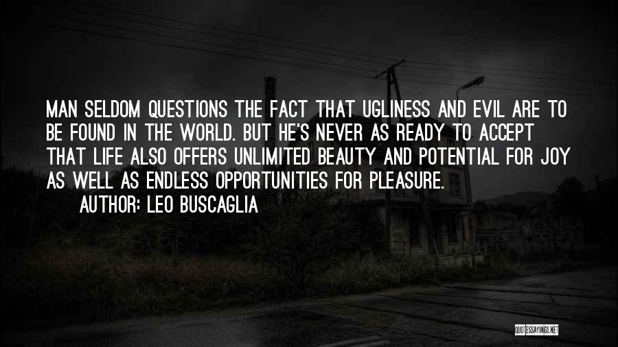 Men's Life Quotes By Leo Buscaglia